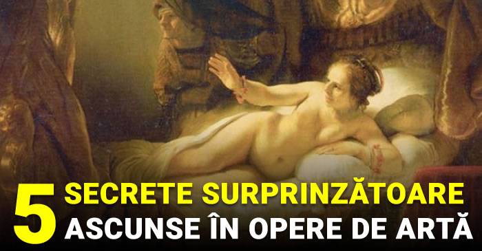 secrete surprinzatoare ascunse in opere de arta_OK