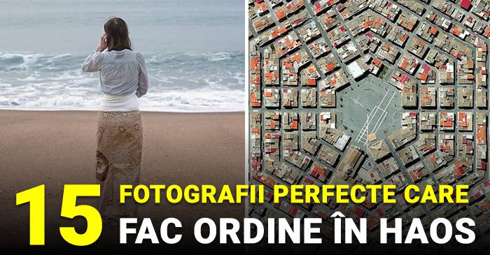 Ordine în haosul lumii 15 fotografii care întruchipează perfecțiunea FACEBOOK_compressed